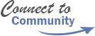 Connect to our community